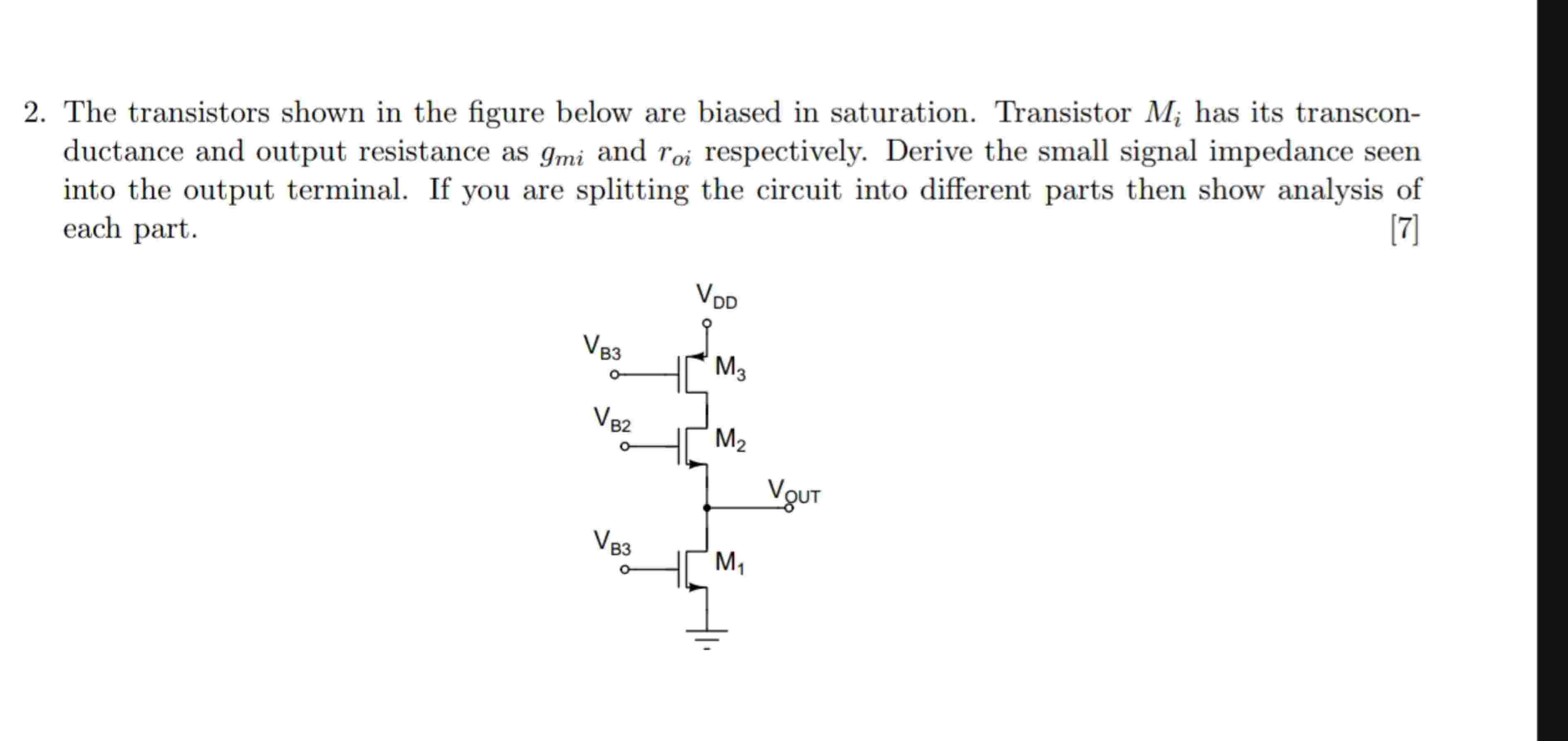 2 . The transistors shown in the figure below are