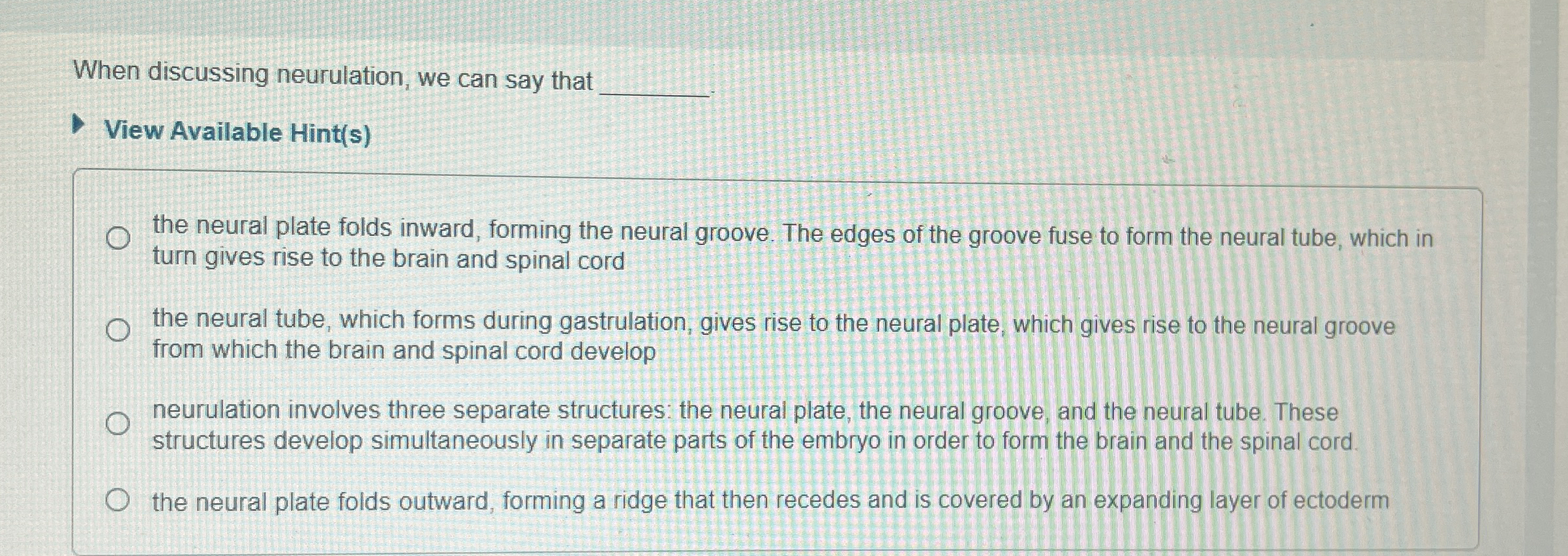 When discussing neurulation, we can say that q ,