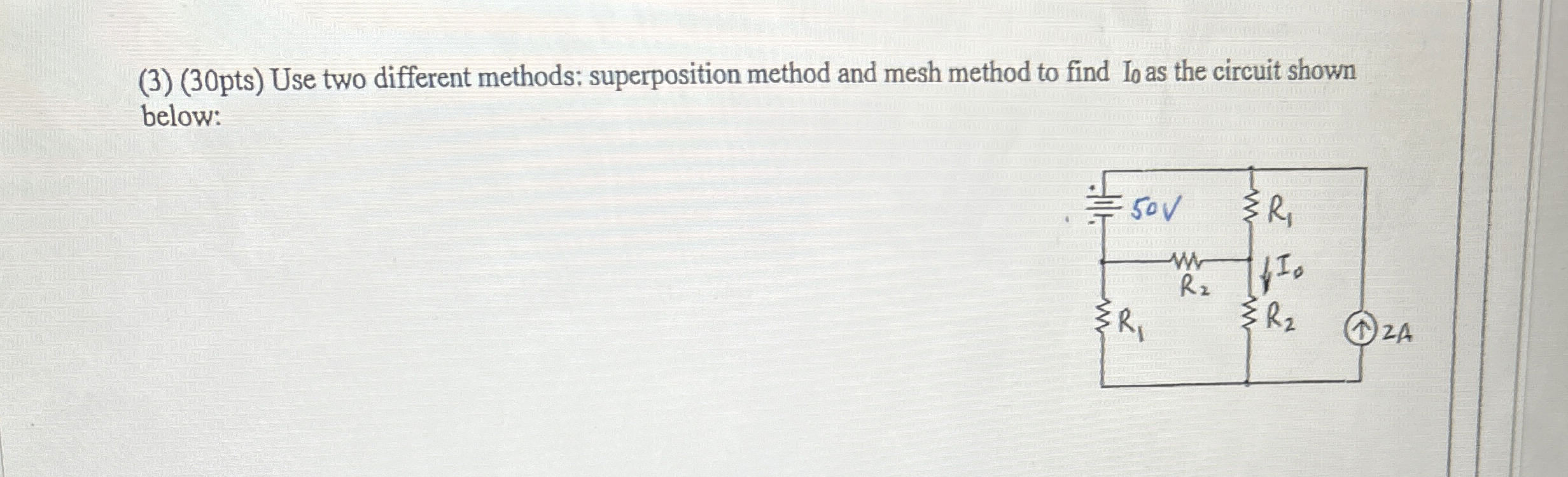 ( 3 ) ( 3 0 pts ) Use two different methods: