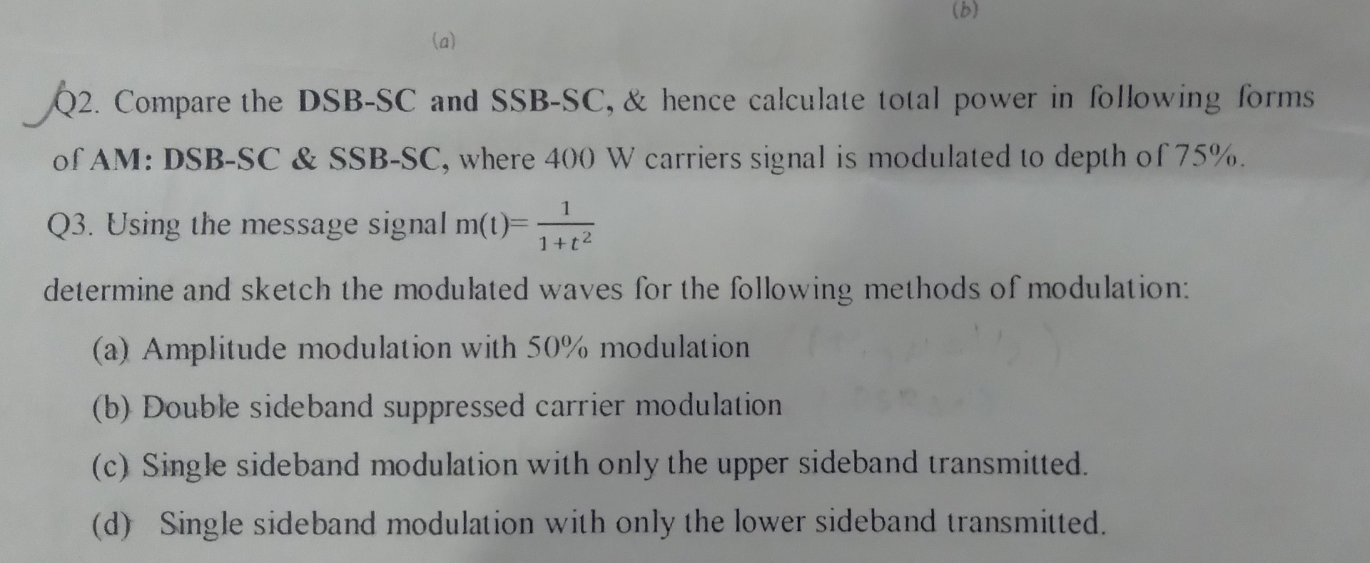 Q 2 . Compare the DSB - SC and SSB - SC , & hence