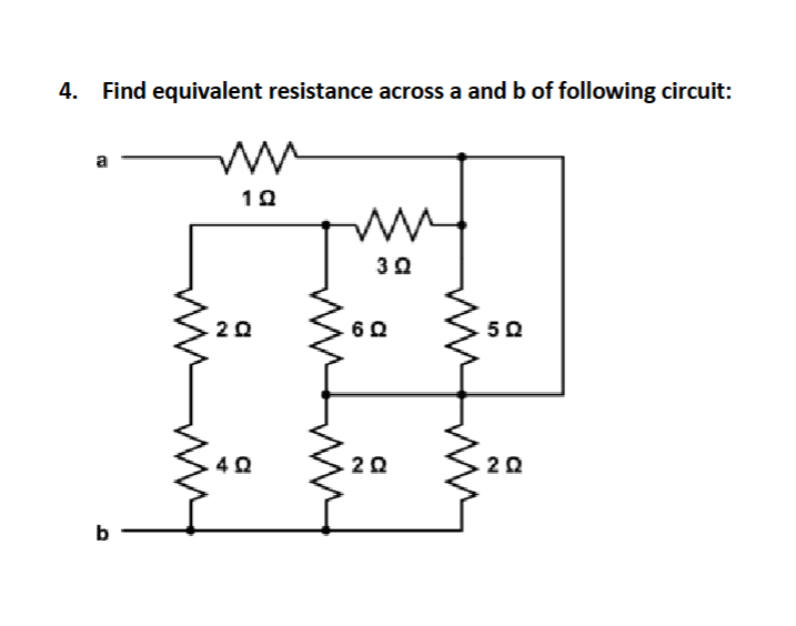 4 . Find equivalent resistance across \ ( a \ )