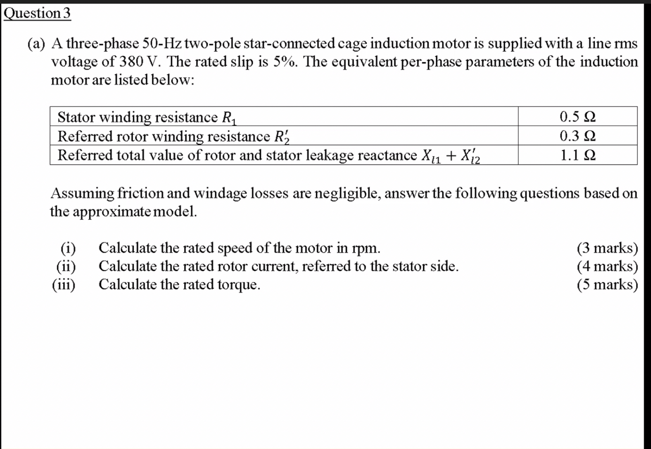Question 3 ( a ) A three - phase 5 0 - H z two -