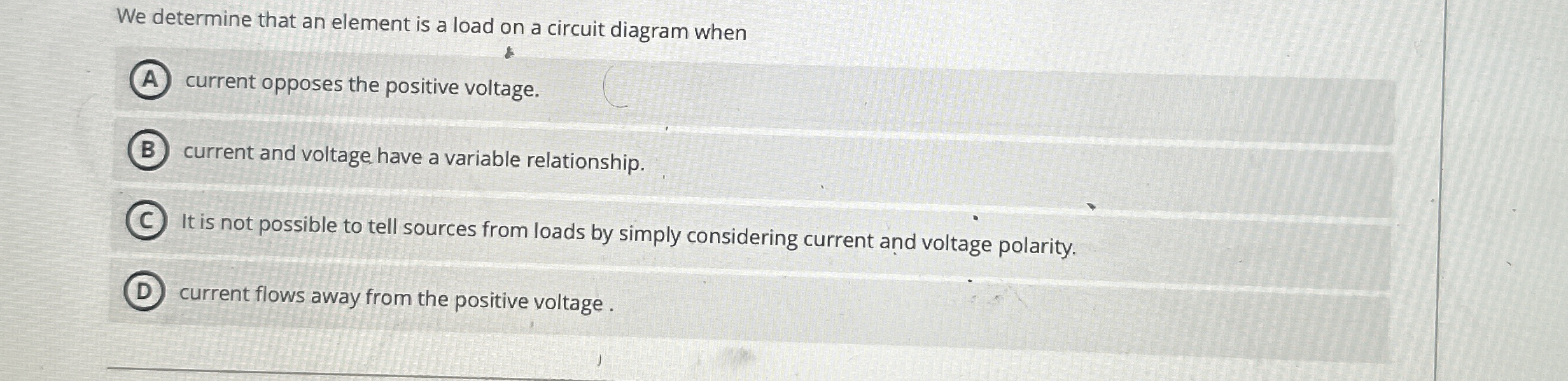 We determine that an element is a load on a
