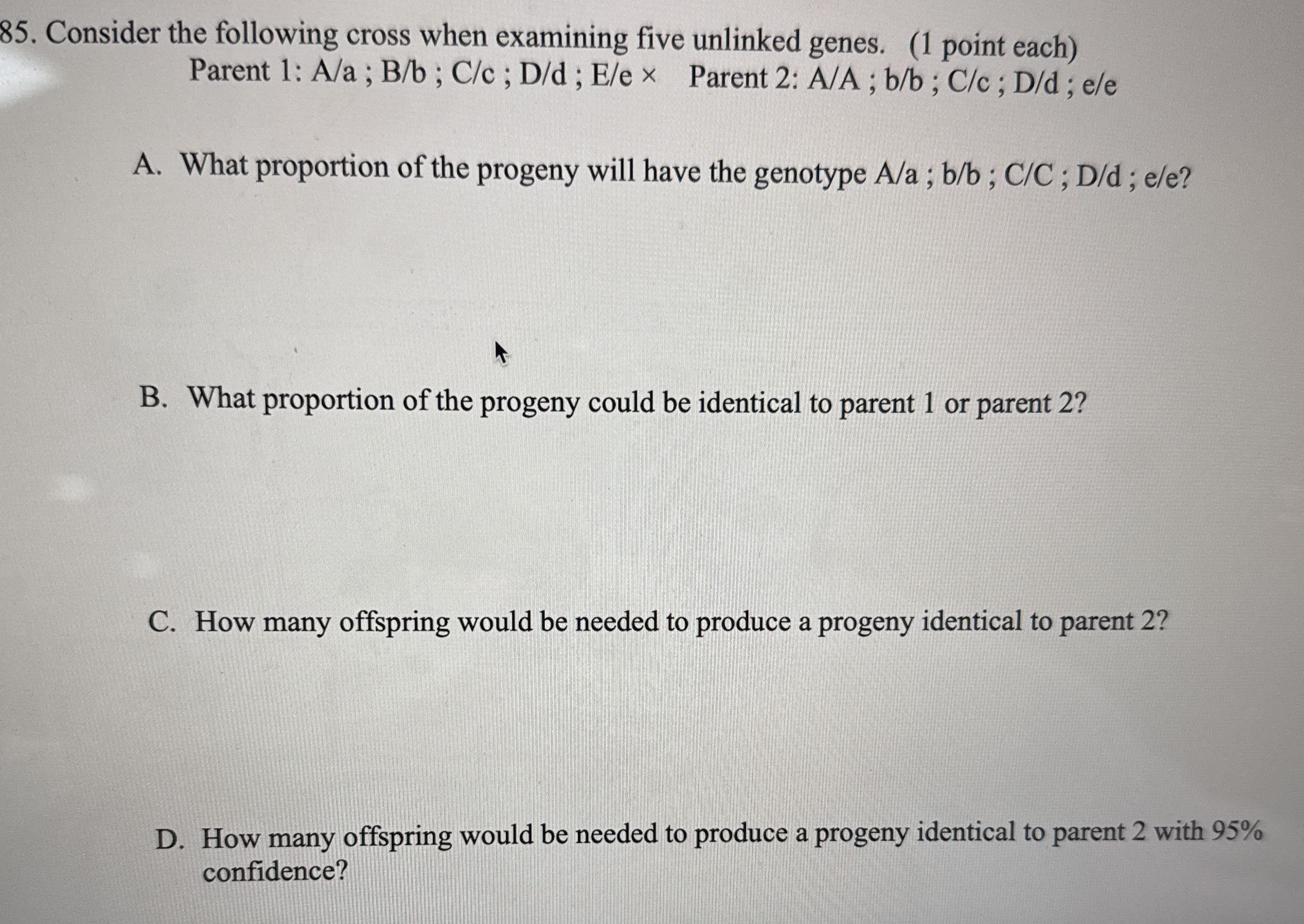 Consider the following cross when examining five