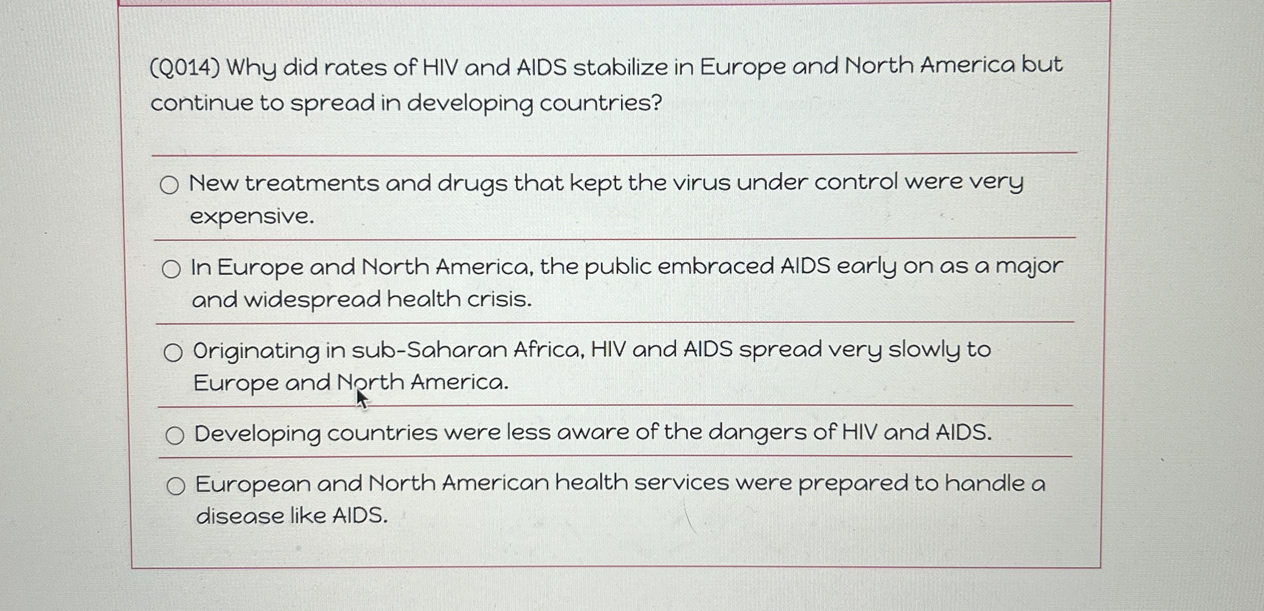 ( Q 0 1 4 ) Why did rates of HIV and AIDS
