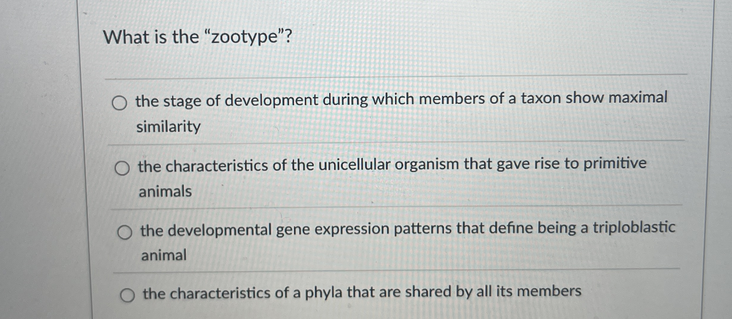 What is the "zootype"? the stage of development