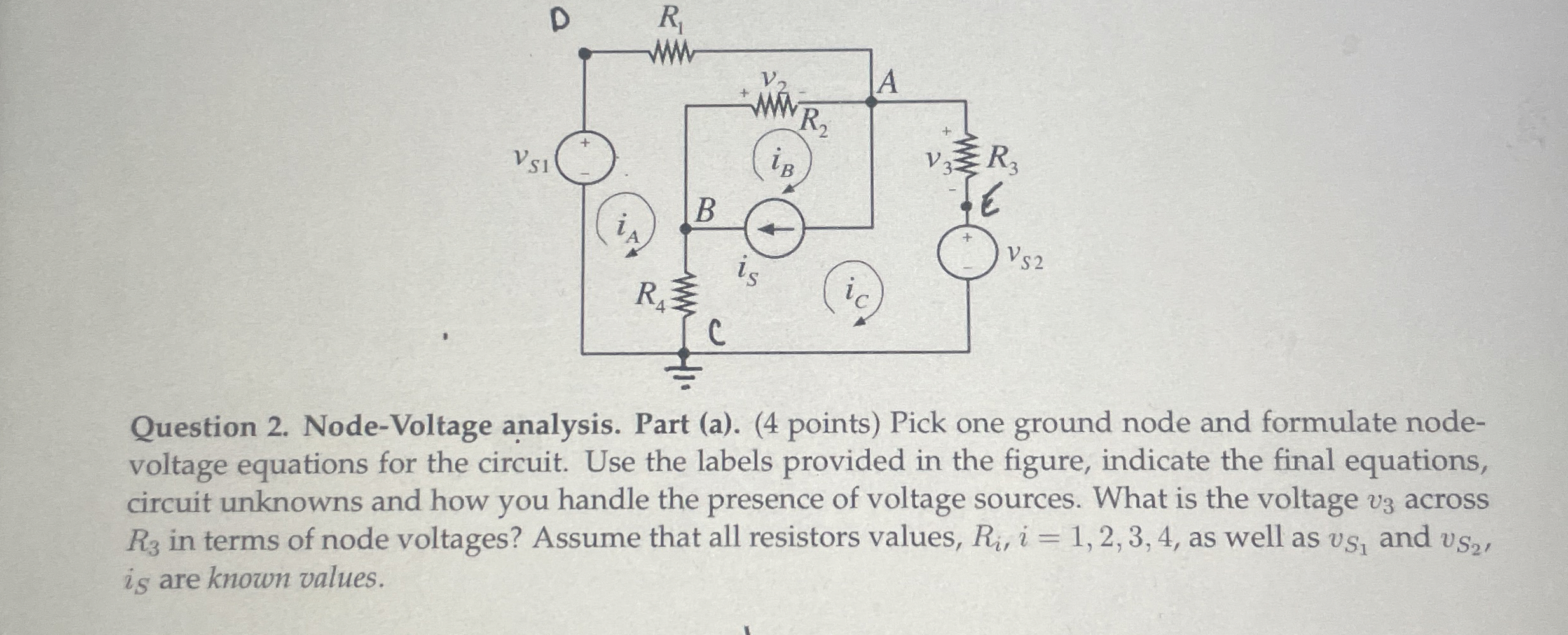 Question 2 . Node - Voltage analysis. Part ( a )
