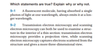Which statements are true? Explain why or why