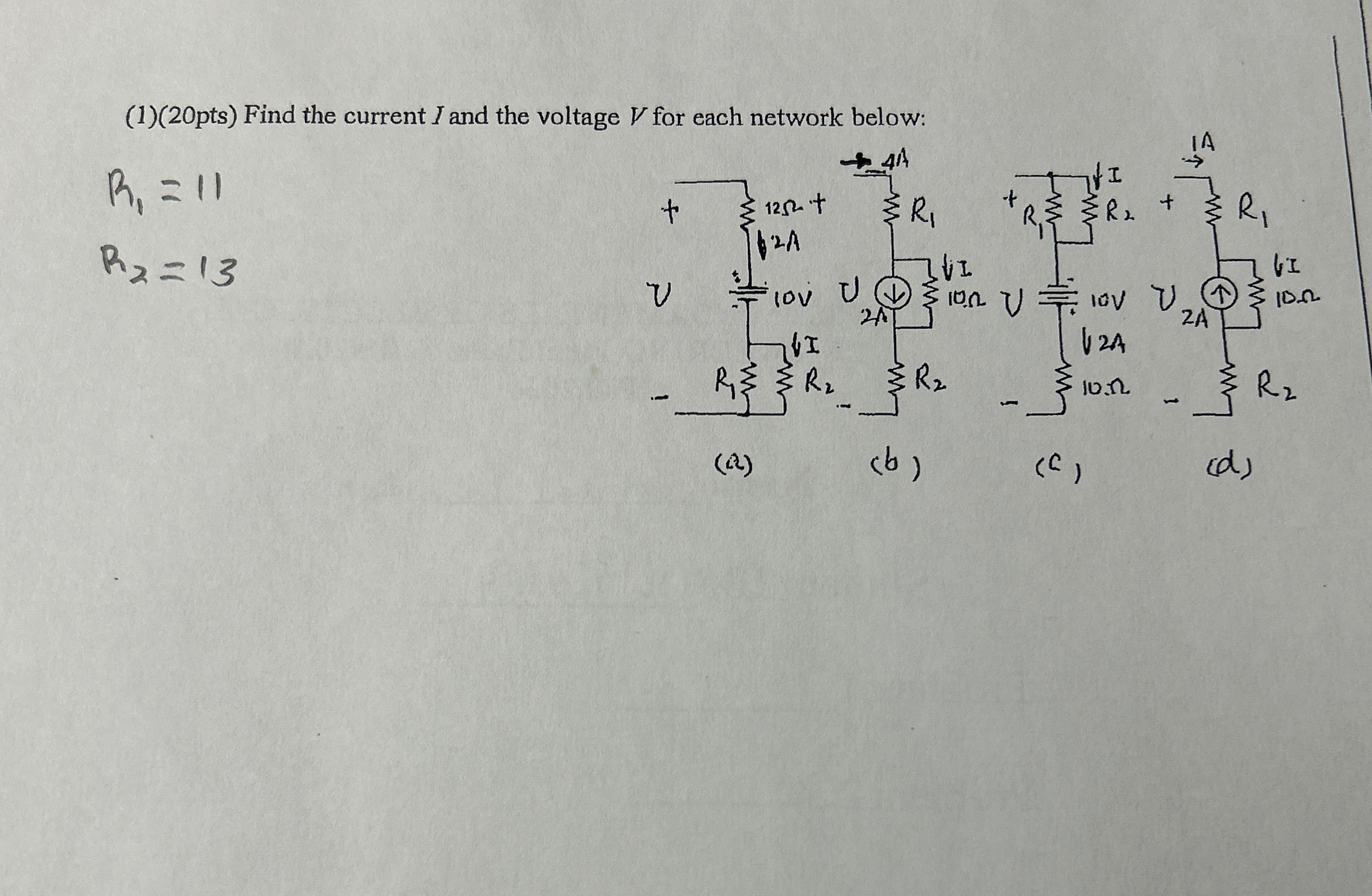 ( 1 ) ( 2 0 pts ) Find the current I and the
