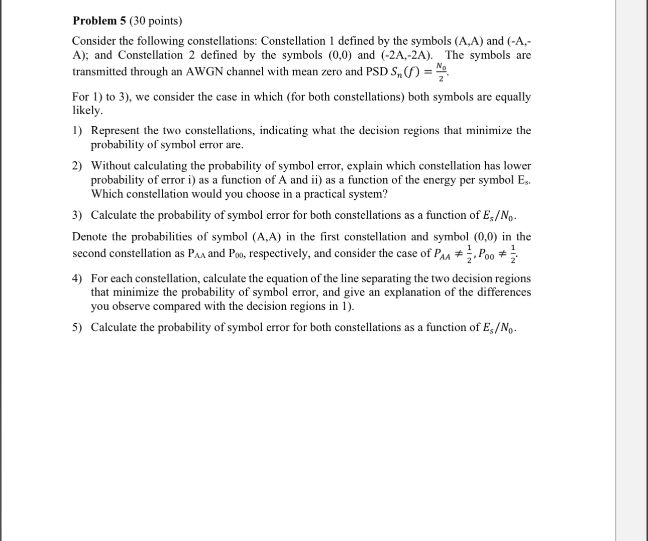 Problem 5 ( 3 0 points ) Consider the following