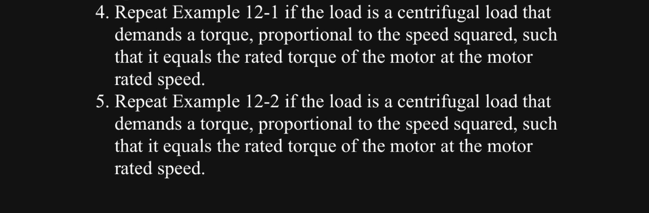 Repeat Example 1 2 - 1 if the load is a