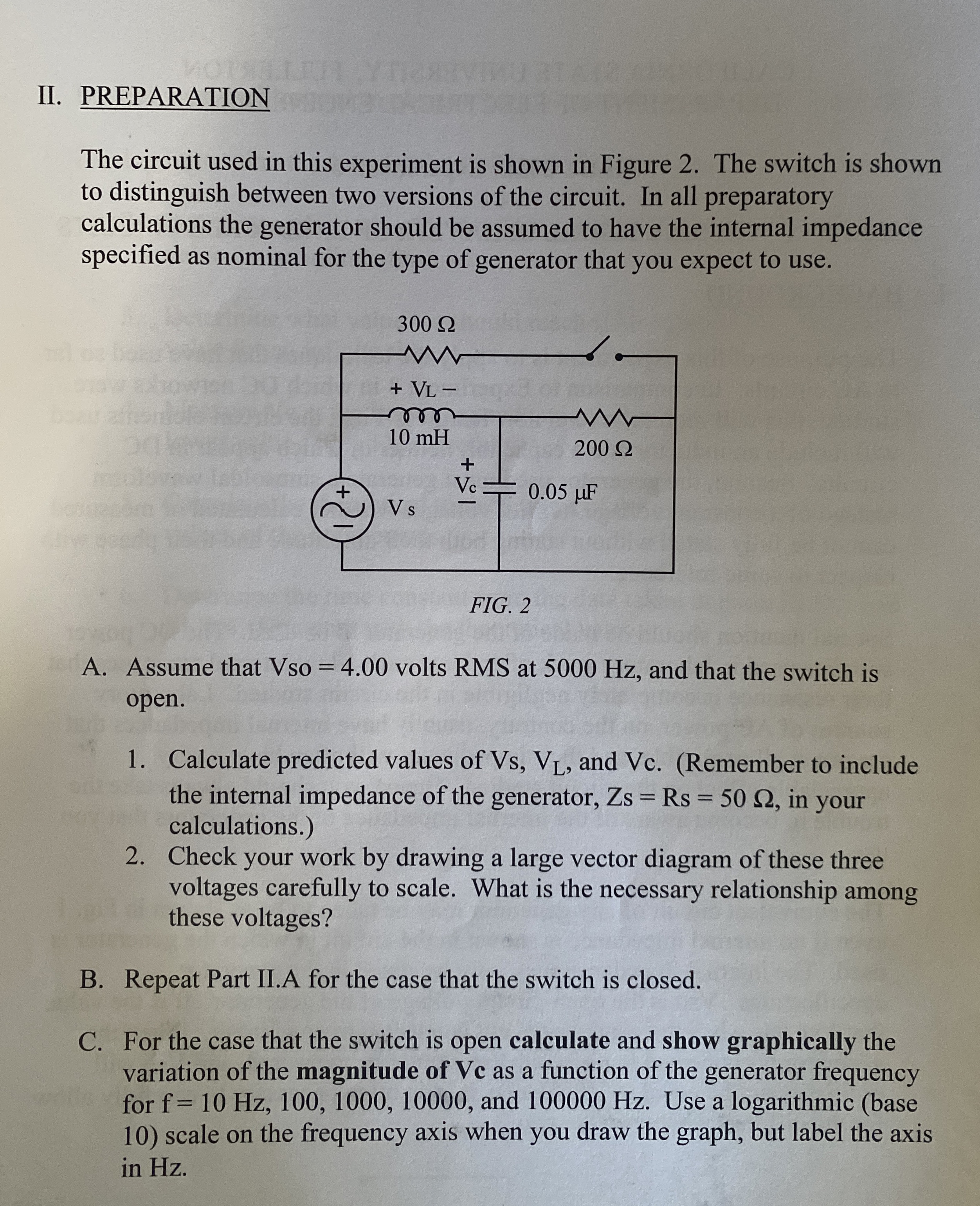 Solve for part C only: PREPARATION The circuit