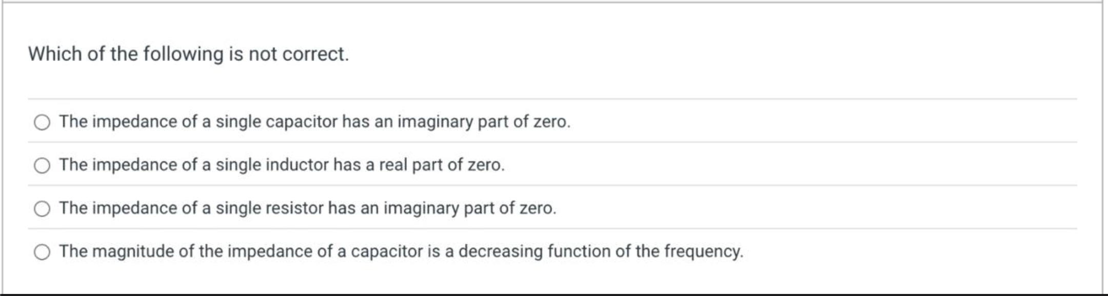 Which of the following is not correct. The