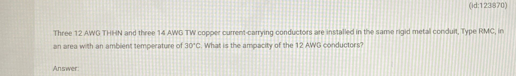 ( Id: 1 2 3 8 7 0 ) Three 1 2 AWG THHN and three