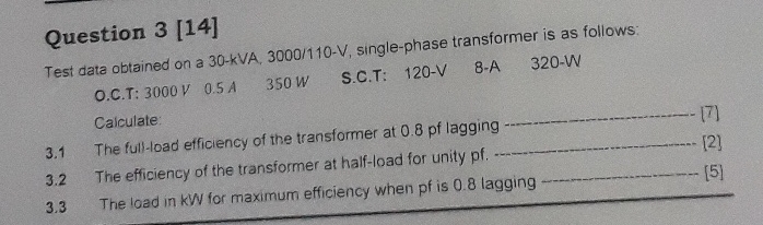 Question 3 [ 1 4 ] Test data obtained on a 3 0 -