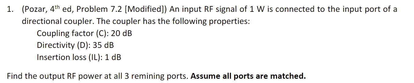 1 . ( Pozar , \ ( 4 ^ { \ text { th } } \ ) ed ,