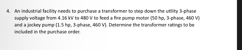 An industrial facility needs to purchase a