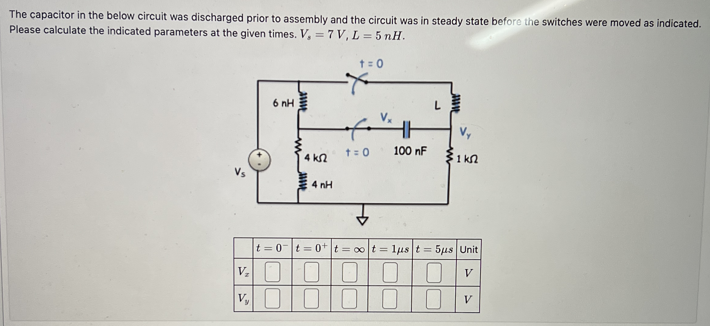 The capacitor in the below circuit was discharged