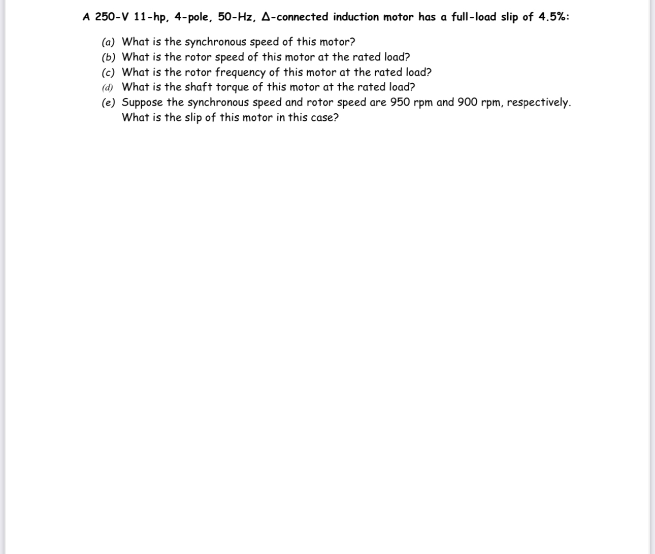 A 2 5 0 - V 1 1 - hp , 4 - pole, 5 0 - H z , -