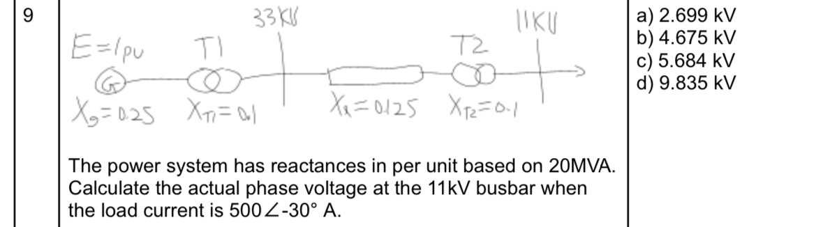 9 a ) 2 . 6 9 9 kV b ) 4 . 6 7 5 kV c ) 5 . 6 8 4