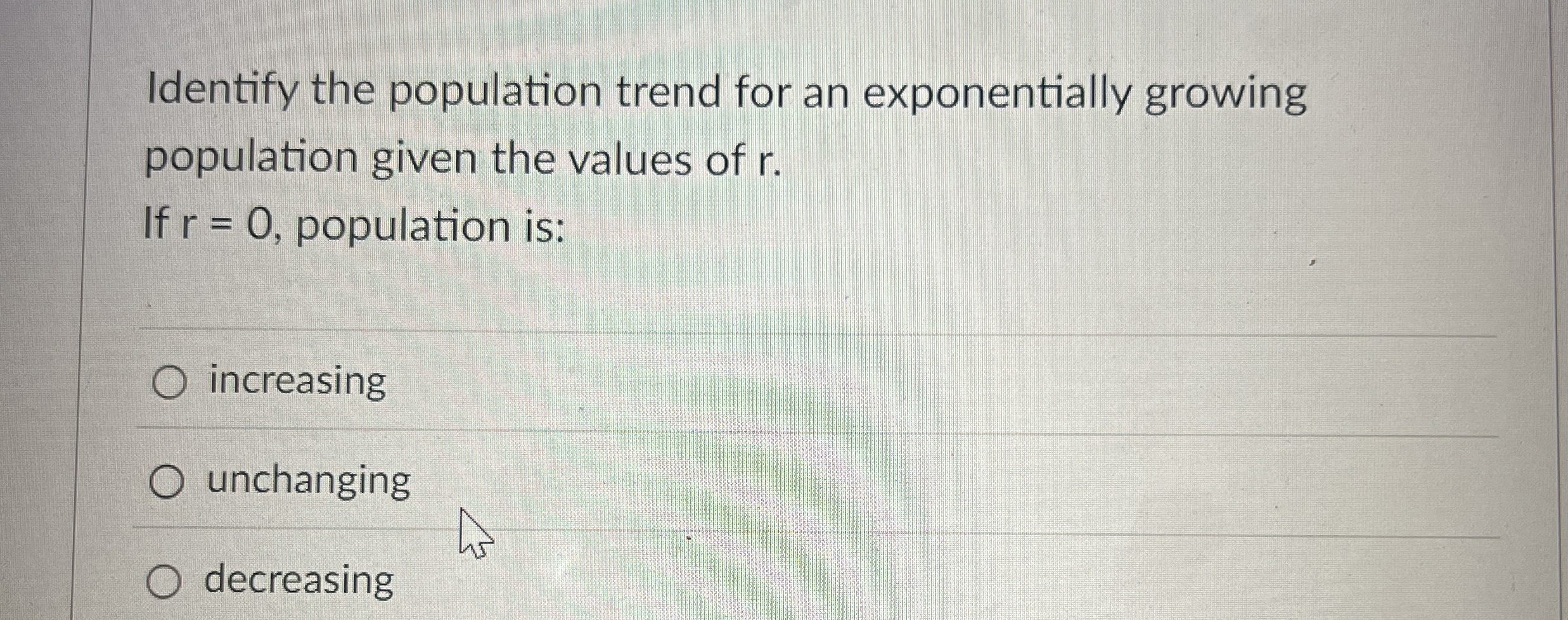 Identify the population trend for an