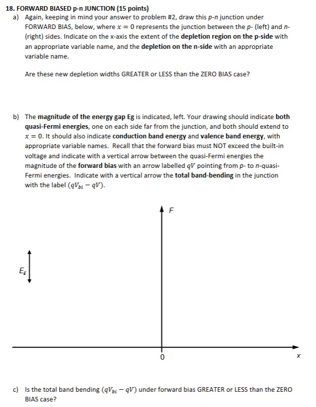 1 8 . FORWARD BIASED p - n JUNCTION ( 1 5 points