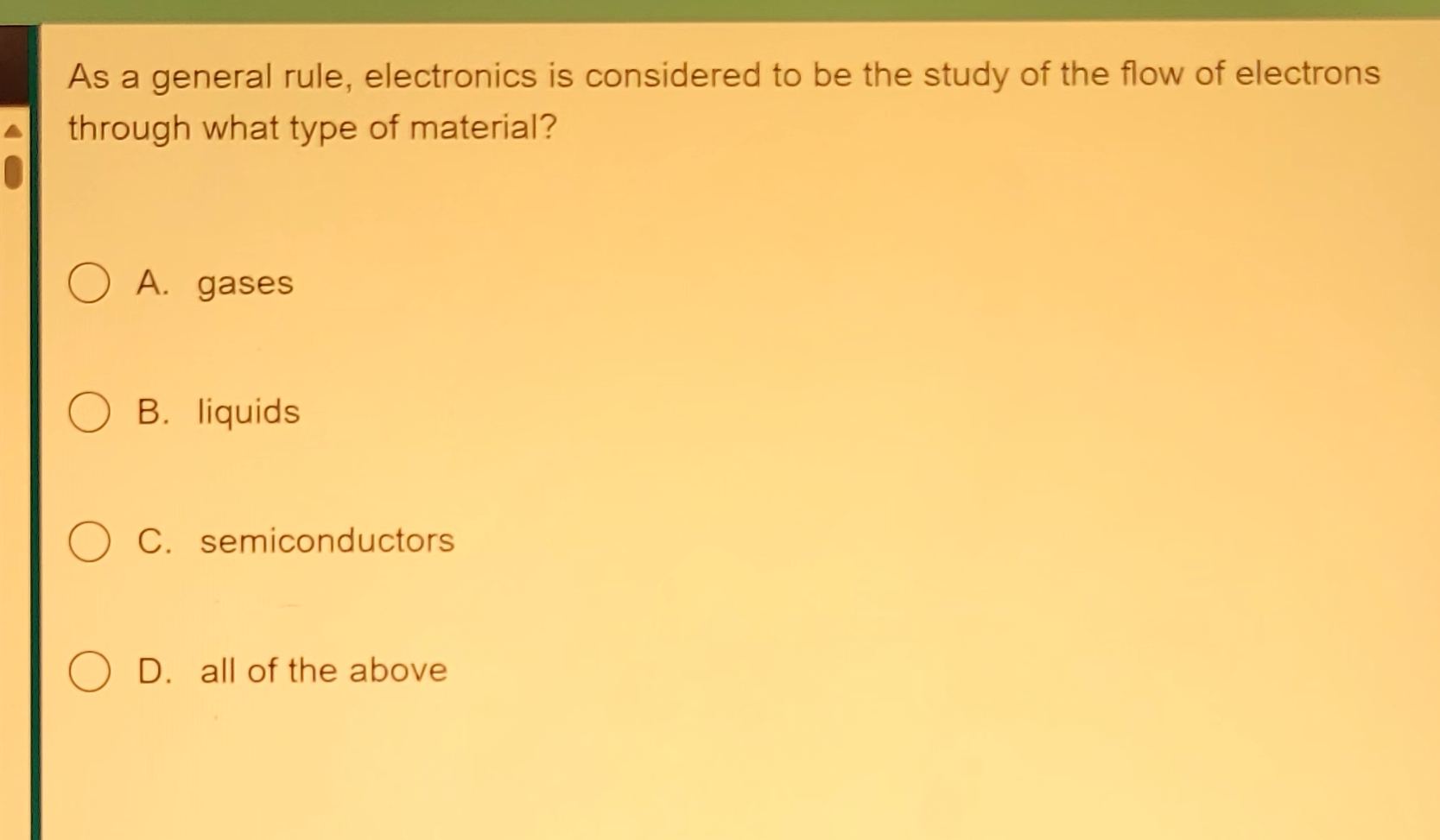 As a general rule, electronics is considered to