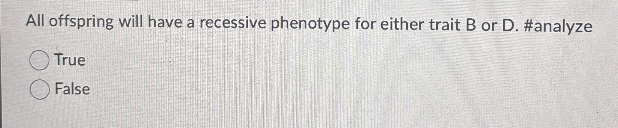 All offspring will have a recessive phenotype for