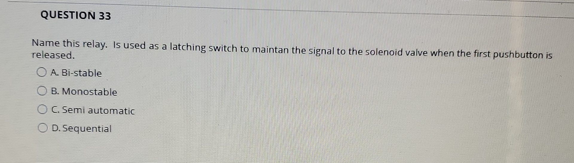 QUESTION 3 3 Name this relay. Is used as a