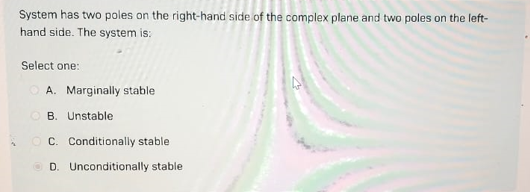 System has two poles on the right - hand side of