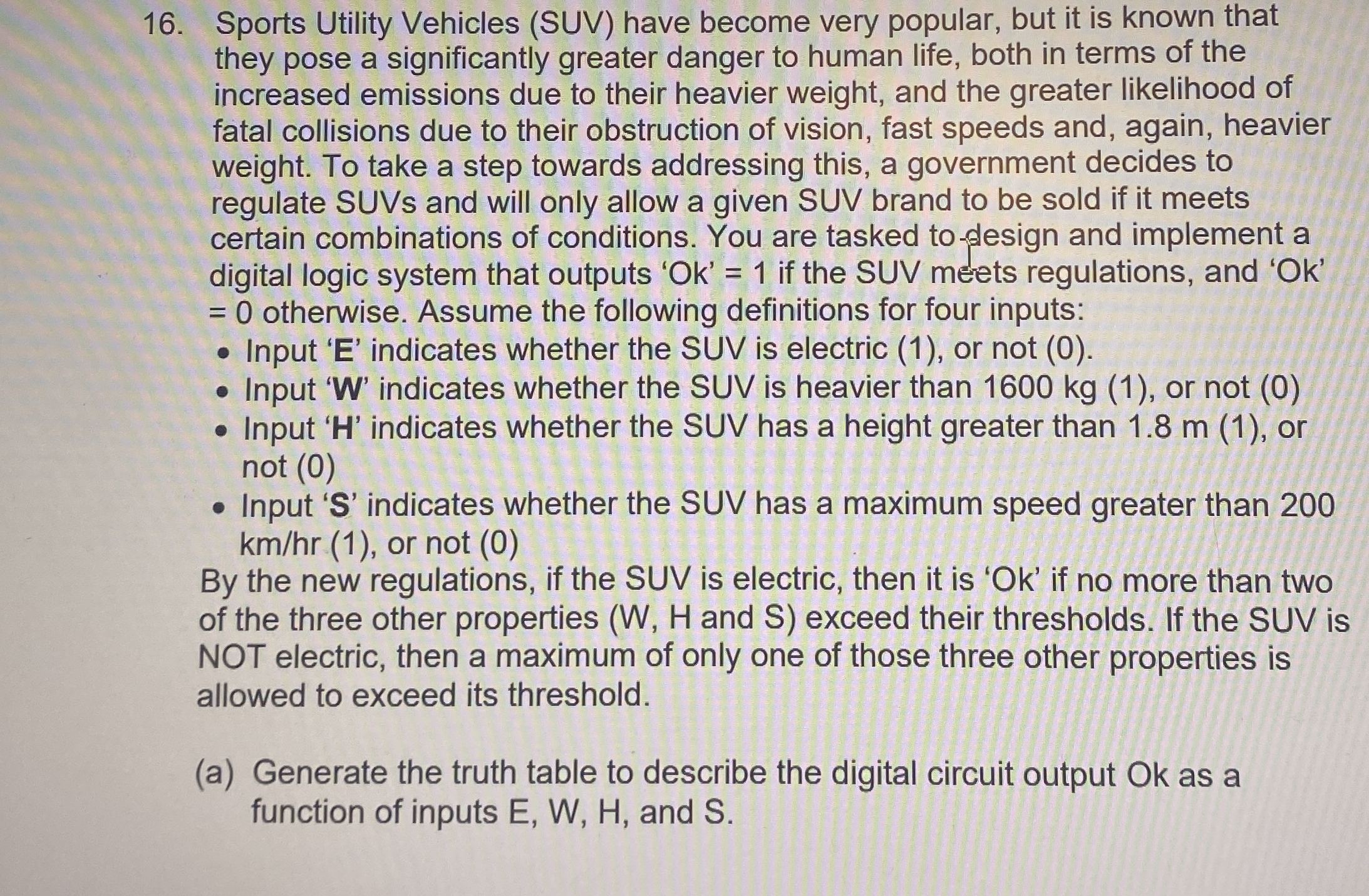 Sports Utility Vehicles ( SUV ) have become very