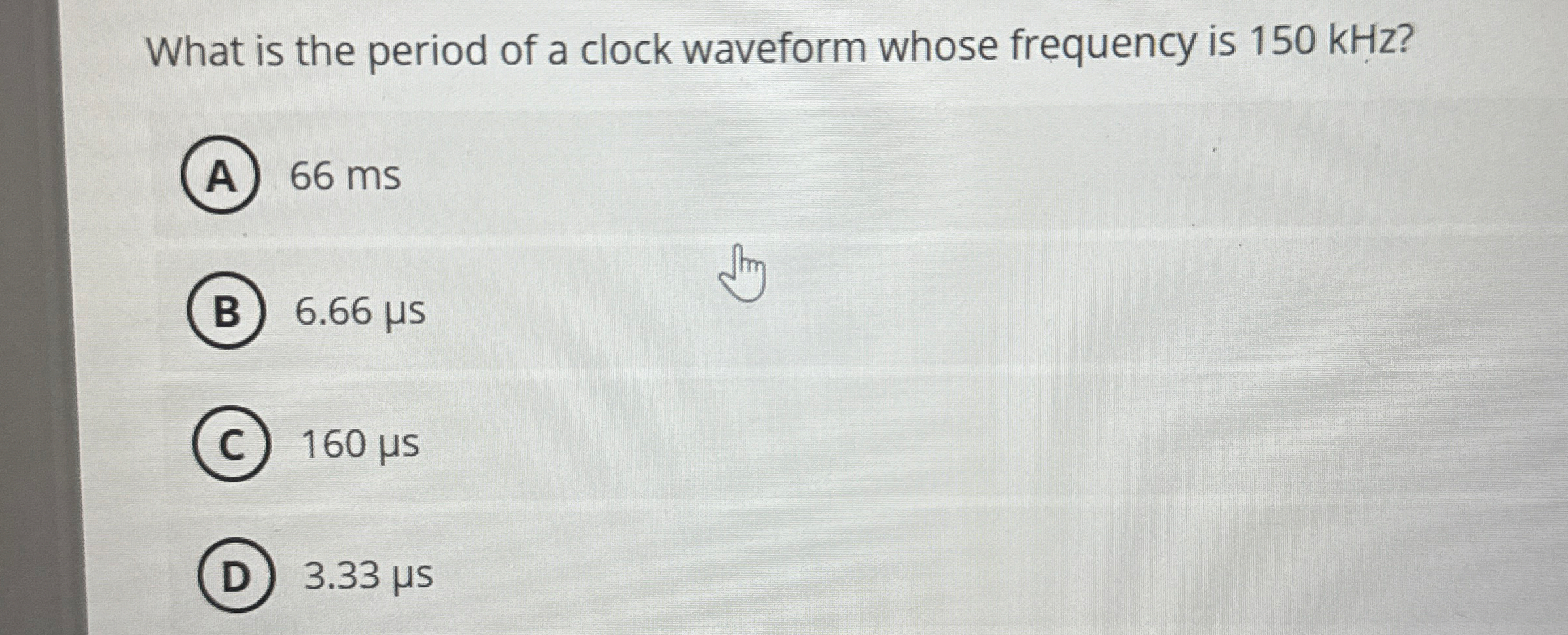 What is the period of a clock waveform whose