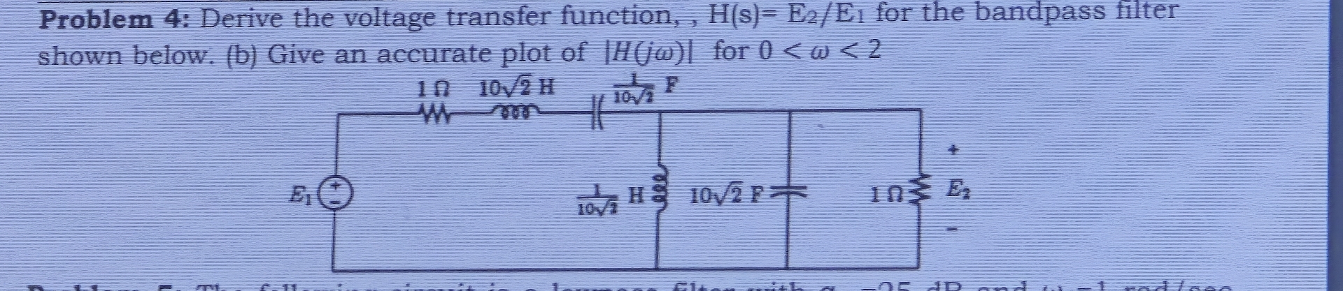 Problem 4 : Derive the voltage transfer