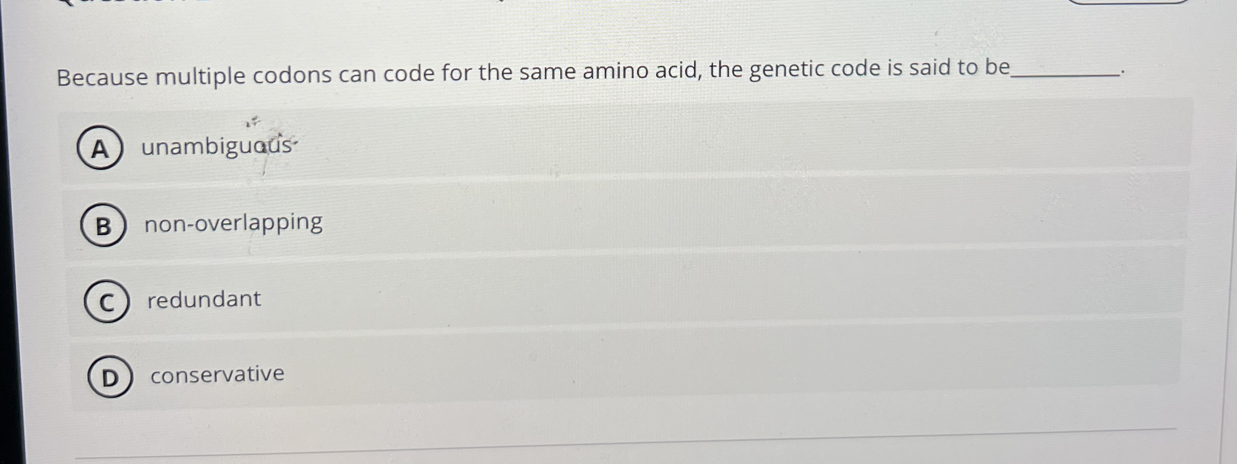 Because multiple codons can code for the same