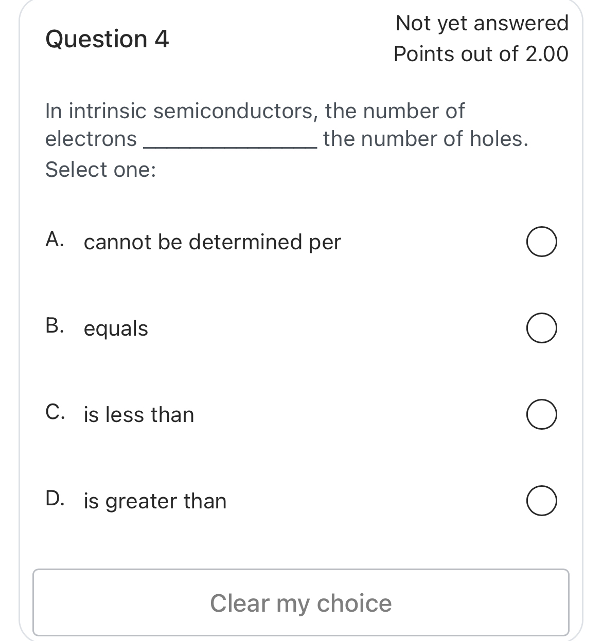 Question 4 Not yet answered Points out of 2 . 0 0