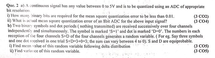 Que. 2 a ) \ ( A \ ) continuous signal has any
