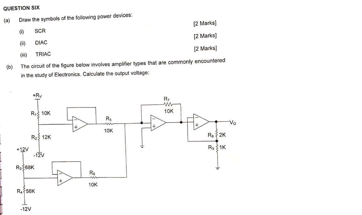 QUESTION SIX ( a ) Draw the symbols of the