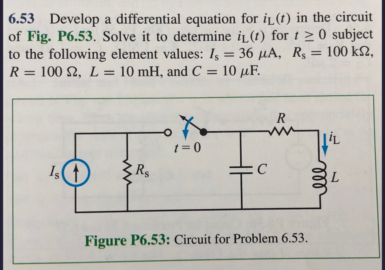 6 . 5 3 Develop a differential equation for i L (