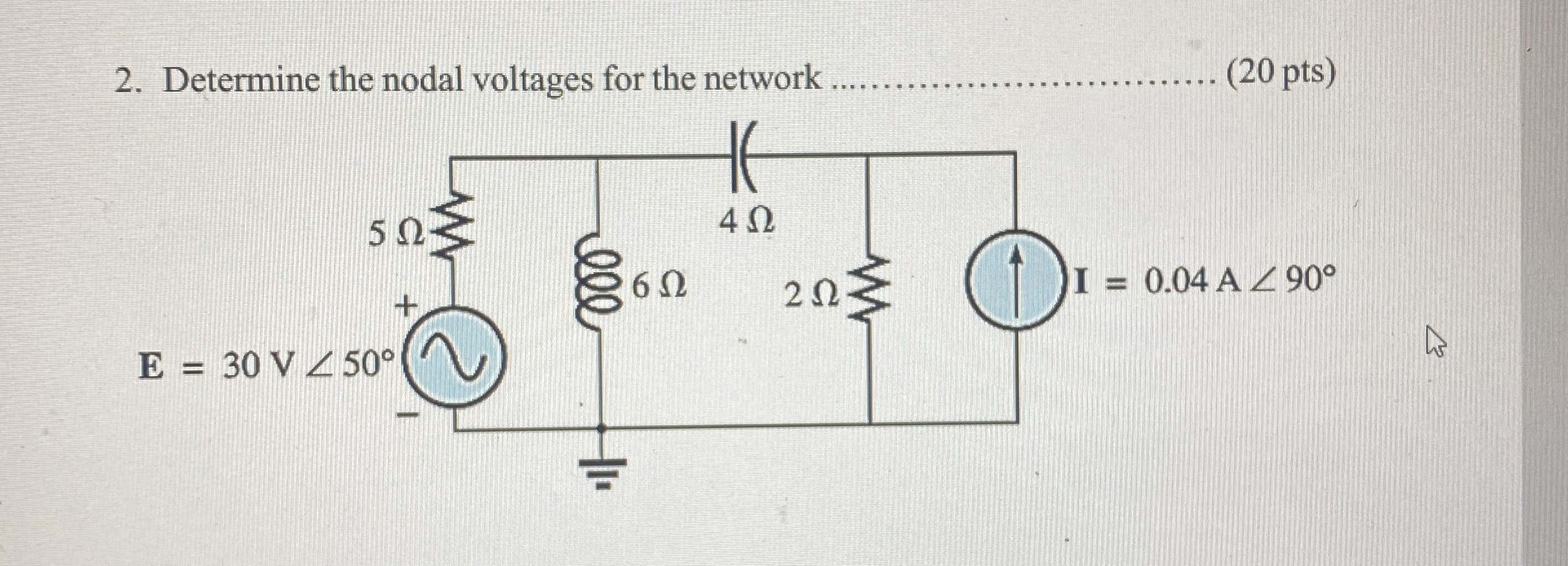 Determine the nodal voltages for the network q ,