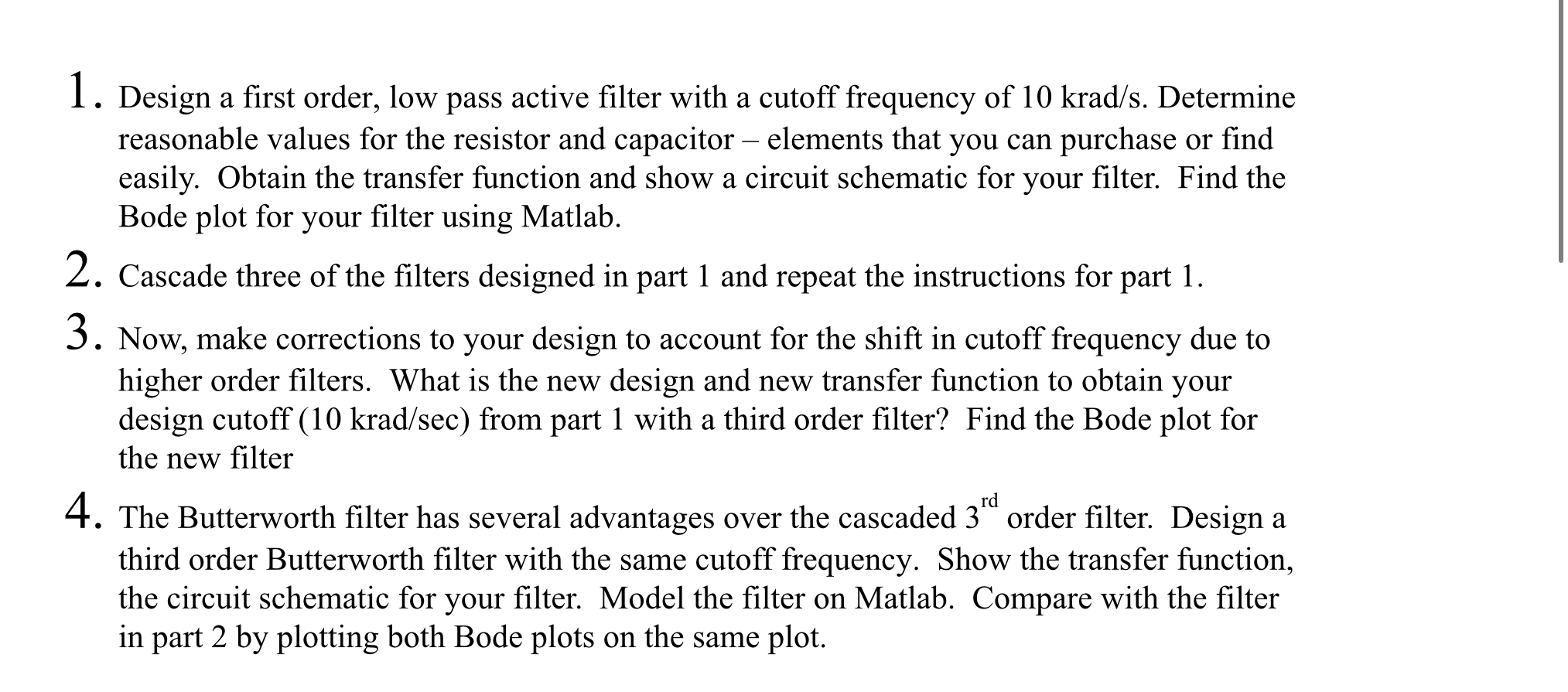 1 . Design a first order, low pass active filter