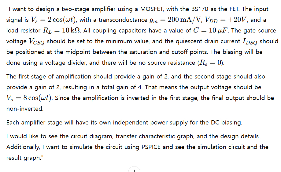 "I want to design a two - stage amplifier using a