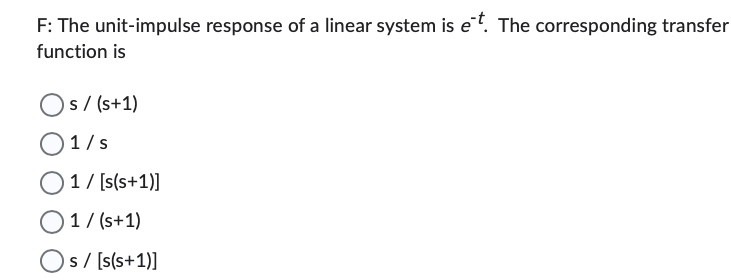 F: The unit - impulse response of a linear system