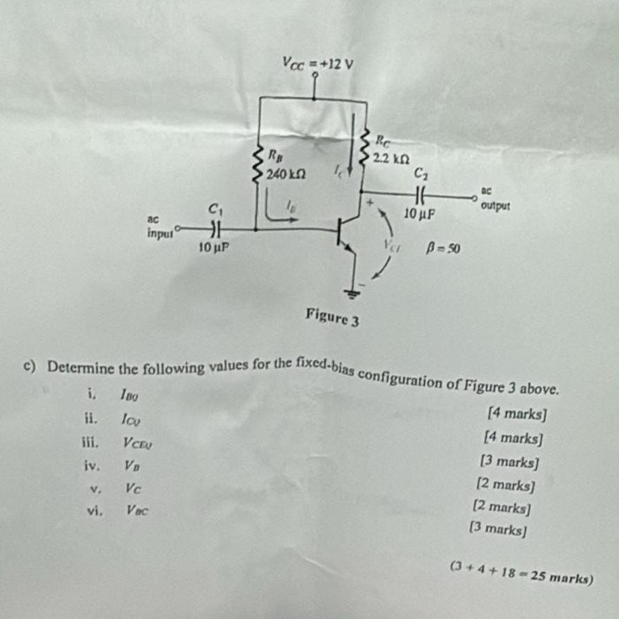Figure 3 c ) Determine the following values for
