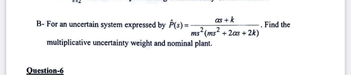 B - For an uncertain system expressed by hat ( P