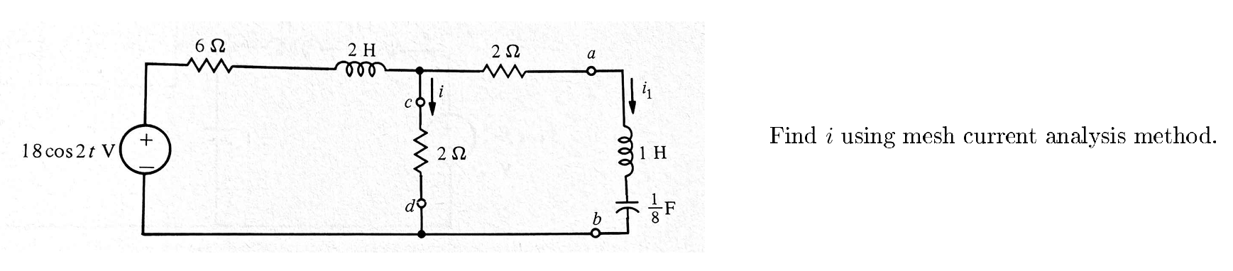 Find i using mesh current analysis method.