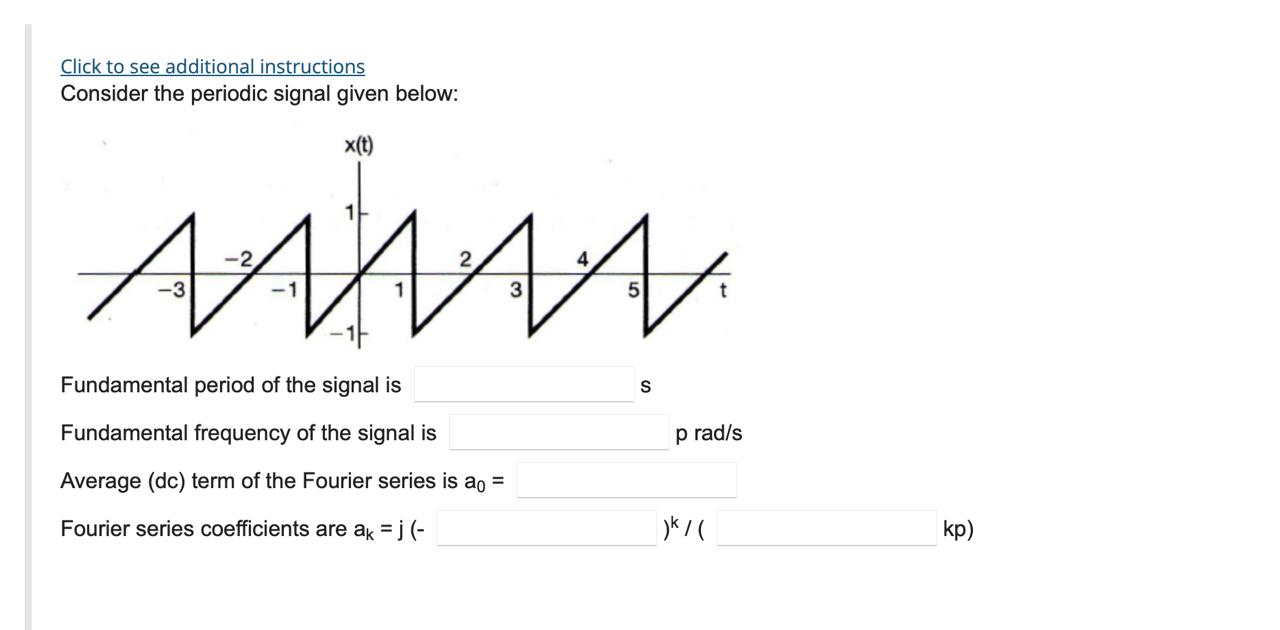Click to see additional instructions Consider the