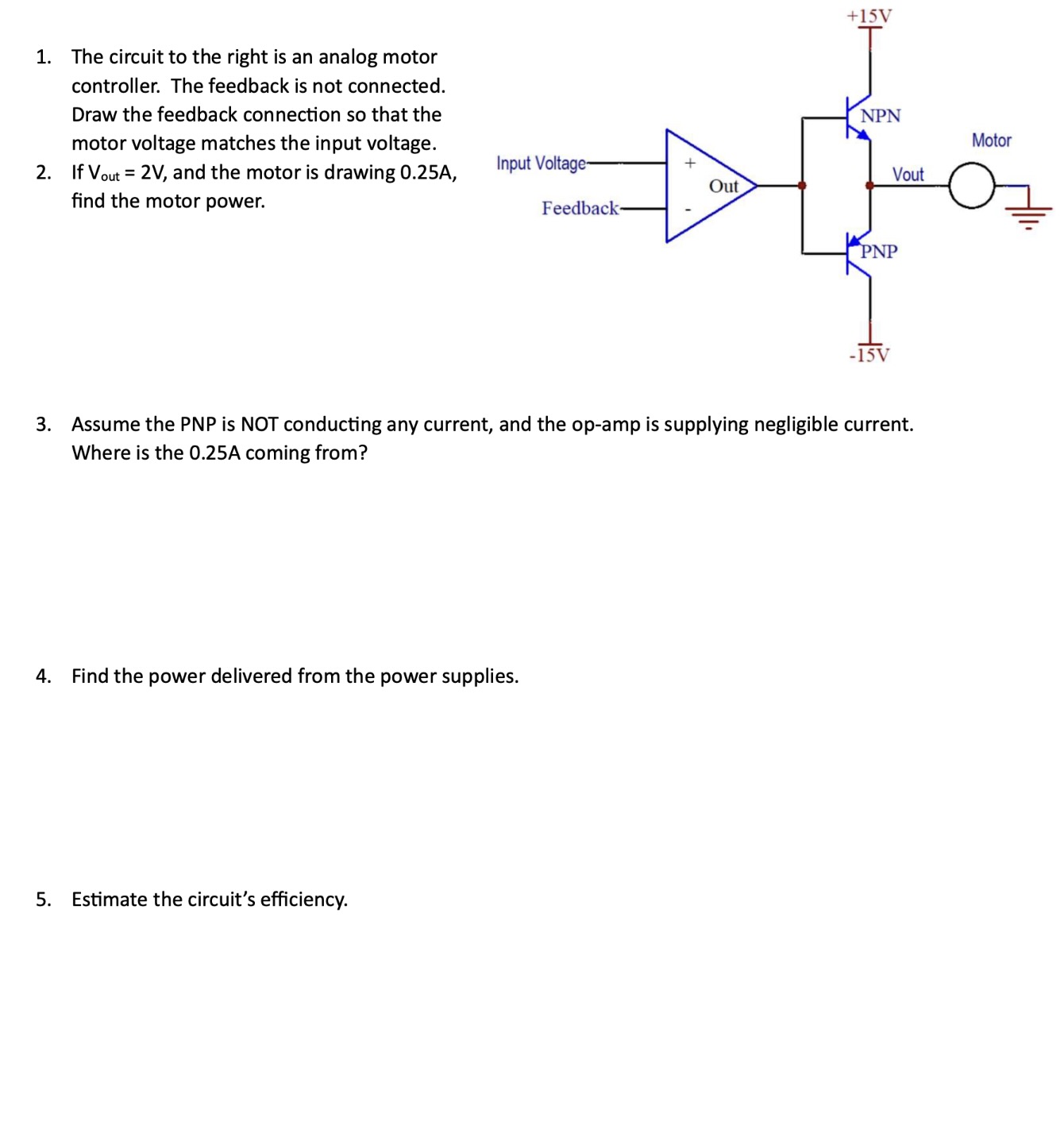 1 . The circuit to the right is an analog motor