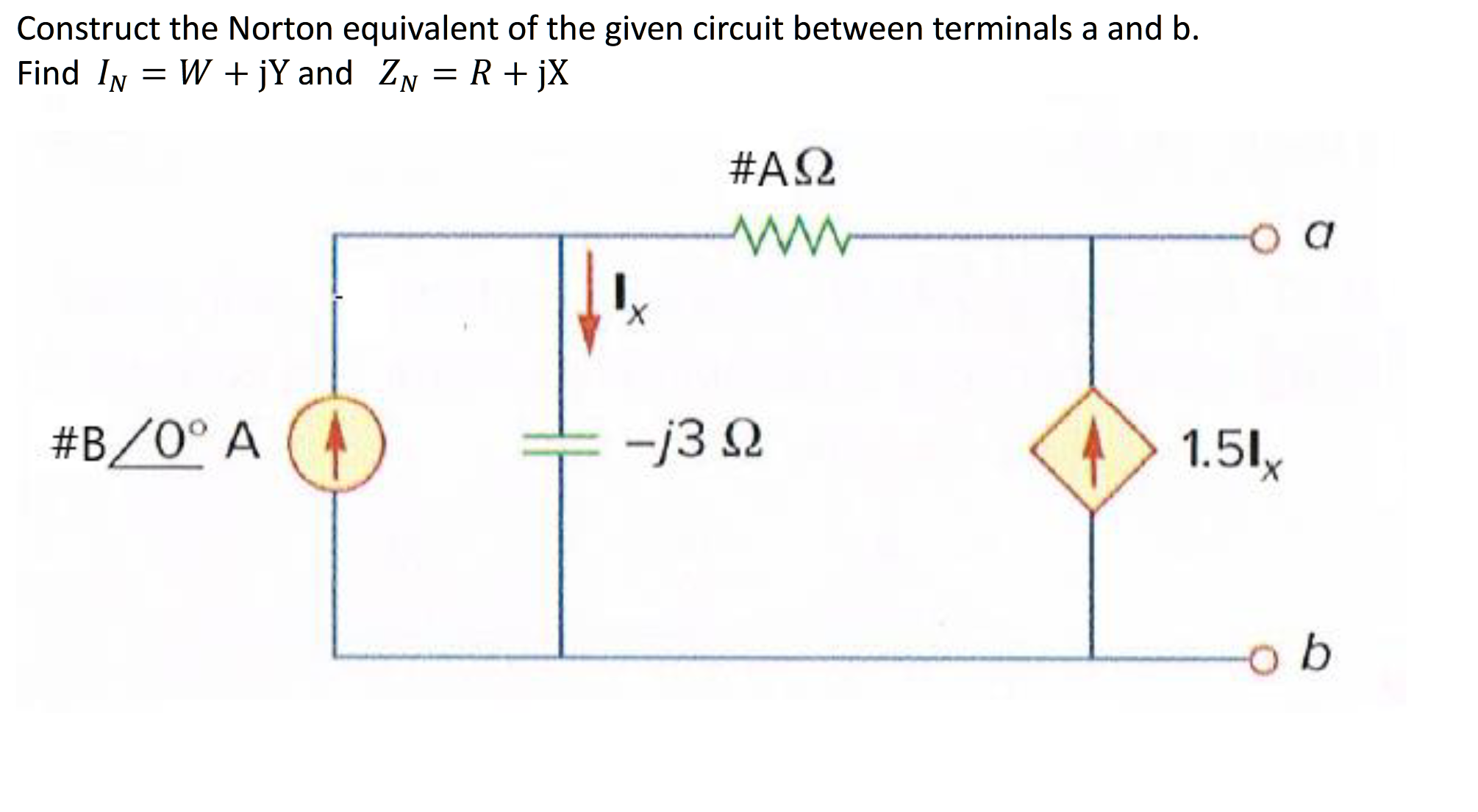 Construct the Norton equivalent of the given