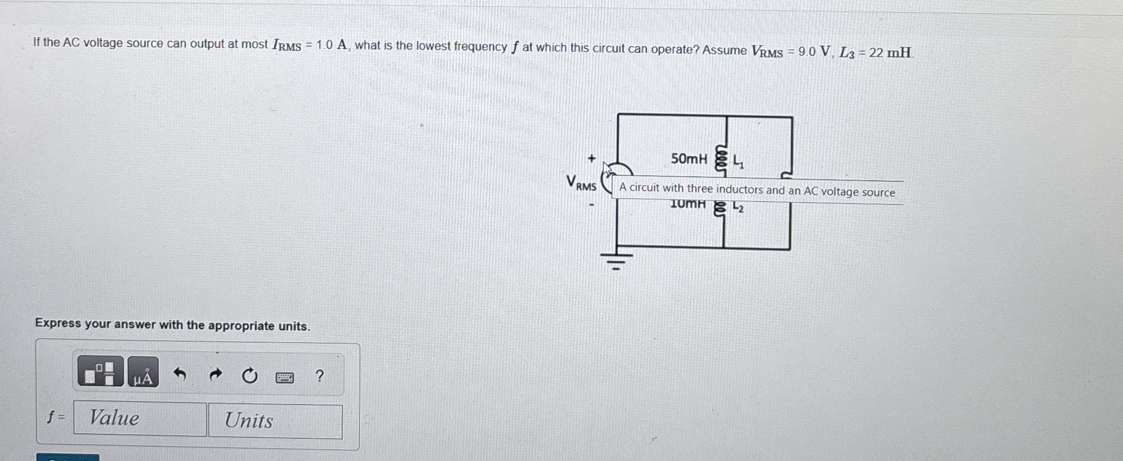 If the AC voltage source can output at most I R M