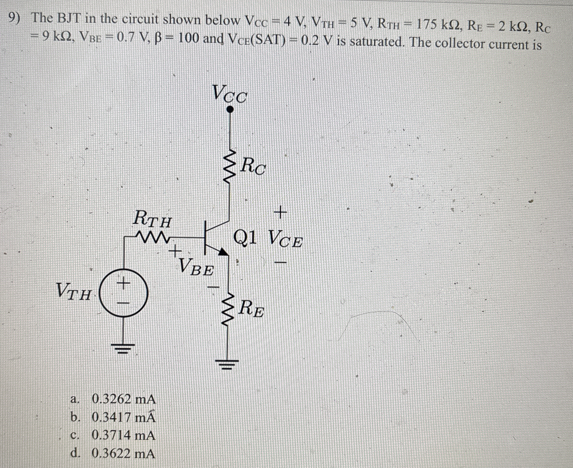 The BJT in the circuit shown below V C C = 4 V ,